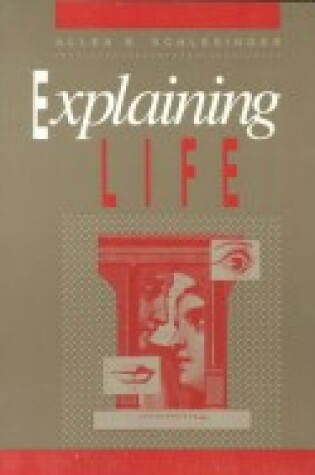 Cover of Explaining Life