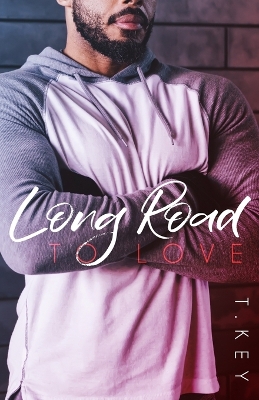 Book cover for Long Road To Love