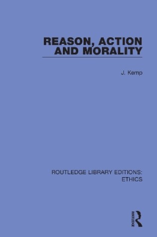 Cover of Reason, Action and Morality