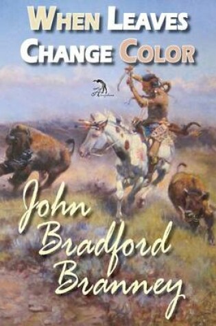 Cover of When Leaves Change Color
