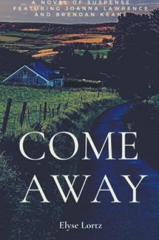 Cover of Come Away