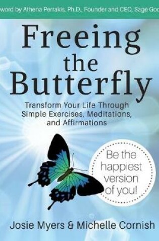 Cover of Freeing the Butterfly