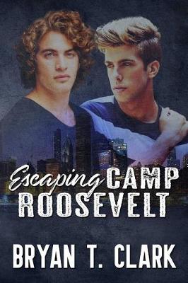 Book cover for Escaping Camp Roosevelt