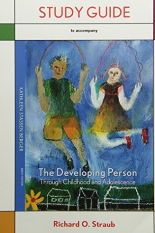 Cover of Developing Person Through Childhood and Adolescence Studyguide