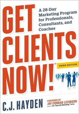 Book cover for Get Clients Now! (TM)