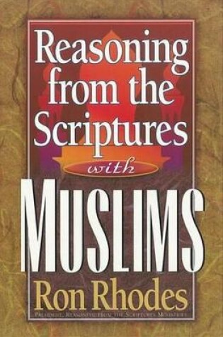 Cover of Reasoning from the Scriptures with Muslims