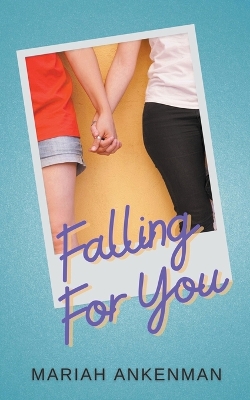 Book cover for Falling For You