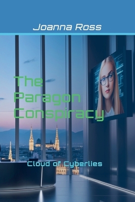 Cover of The Paragon Conspiracy-Cloud of Cyberlies