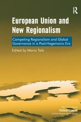 Book cover for European Union and New Regionalism