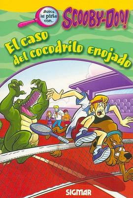 Book cover for El Caso del Cocodrilo Enojado