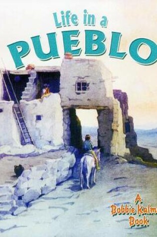 Cover of Life in a Pueblo