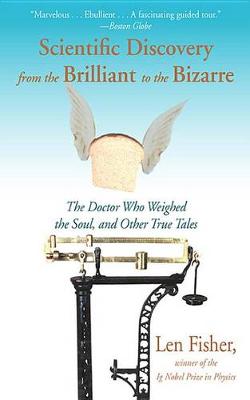 Book cover for Scientific Discovery from the Brilliant to the Bizarre