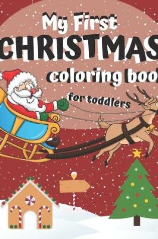 Cover of Christmas Coloring Book For Toddlers