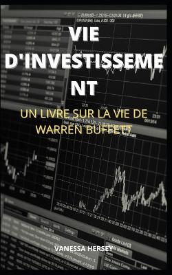 Book cover for Vie d'Investissement