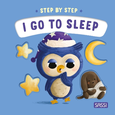 Book cover for Step by Step. I Go to Sleep