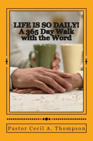 Cover of Life Is So Daily!