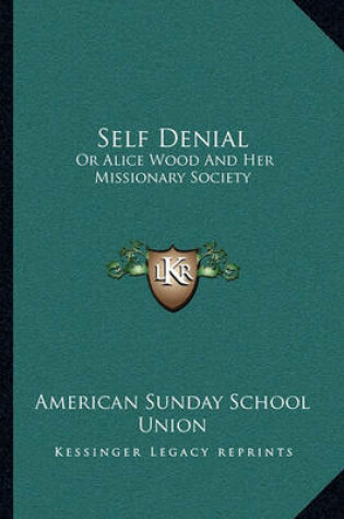 Cover of Self Denial