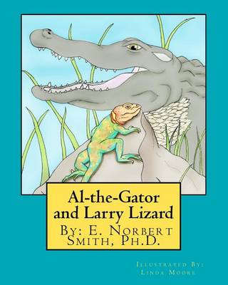 Book cover for Al-the-Gator and Larry Lizard