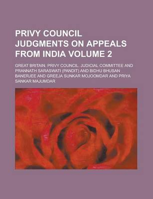 Book cover for Privy Council Judgments on Appeals from India Volume 2