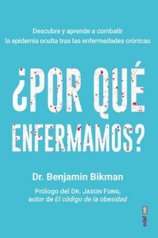 Cover of Por Que Enfermamos?