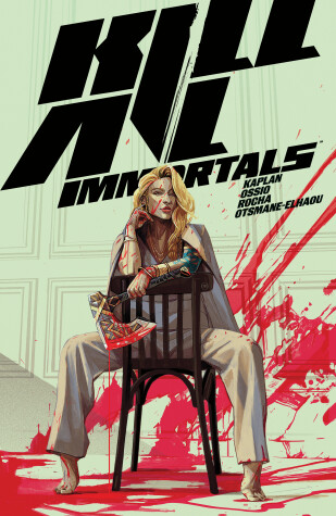 Book cover for Kill All Immortals
