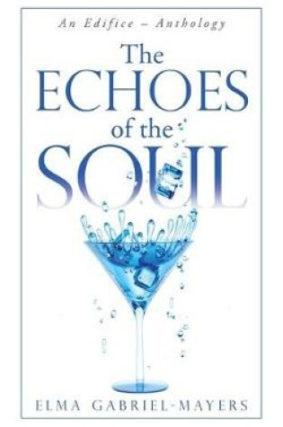 Cover of The Echoes of the Soul