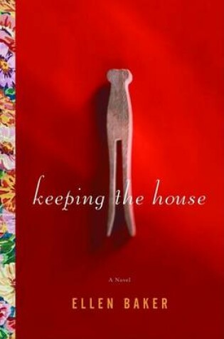 Cover of Keeping the House