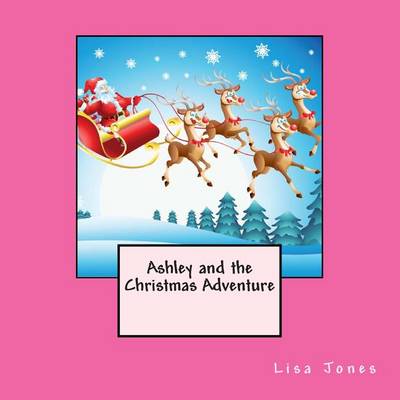 Book cover for Ashley and the Christmas Adventure