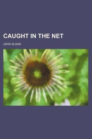 Cover of Caught in the Net