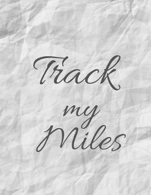 Book cover for Track my Miles