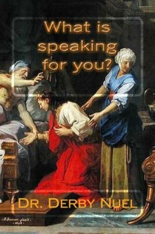 Cover of What is speaking for you?