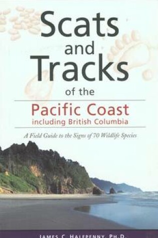 Cover of Scats and Tracks of the Pacific Coast