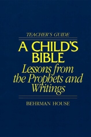 Cover of Child's Bible 2 -Teacher's Guide