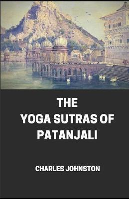 Book cover for The Yoga Sutras of Patanjali, an Interpretation illustrated