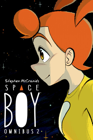 Cover of Stephen Mccranie's Space Boy Omnibus Volume 2