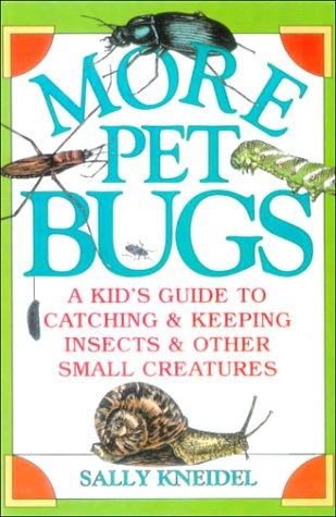 Book cover for More Pet Bugs