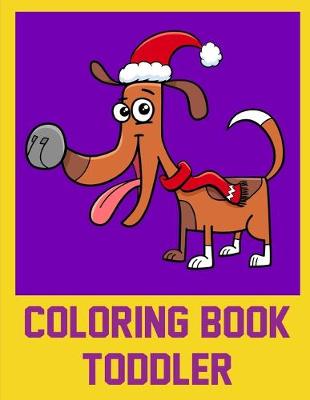 Book cover for Coloring Book Toddler