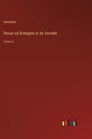 Cover of Revue de Bretagne et de Vendée