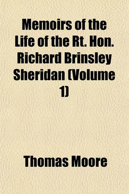 Book cover for Memoirs of the Life of the Rt. Hon. Richard Brinsley Sheridan (Volume 1)