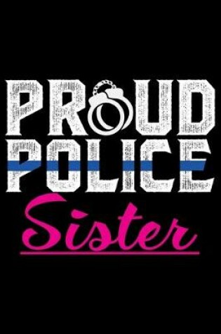Cover of Proud Police Sister