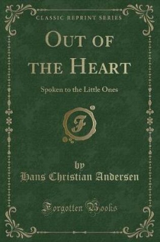 Cover of Out of the Heart