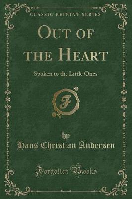 Book cover for Out of the Heart