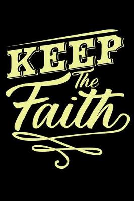 Book cover for Keep The Faith