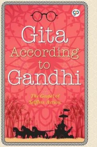 Cover of Gita According to Gandhi