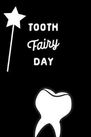 Cover of Tooth Fairy Day