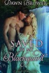 Book cover for Saved by My Blackguard