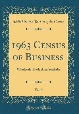 Book cover for 1963 Census of Business, Vol. 5