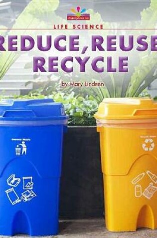 Cover of Reduce, Reuse, Recycle