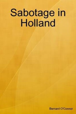 Cover of Sabotage in Holland