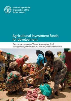 Book cover for Agricultural investment funds for development